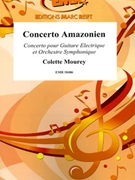 Concerto Amazonien by Mourey Colette for Electric Guitar and Orchestra (Electric Guitar and Orchestra)