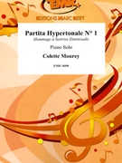 Partita Hypertonale # 1 by Mourey Colette for Piano Solo (Piano Solo)