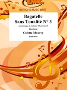 Bagatelle Sans Tonalite # 3 by Mourey Colette for Guitar (Guitar)