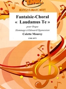 Fantaisie-Choral "Laudamus Te" by Mourey Colette for Pipe Organ (Pipe Organ)