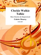Clockie Walkie Talkie by Mourey Colette for Bass Electric Guitar and Harpsichord (Bass Electric Guitar and Harpsichord)