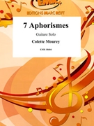7 Aphorismes by Mourey Colette for Guitar (Guitar)