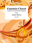 Fantaisie-Choral by Mourey Colette for Pipe Organ (Pipe Organ)