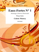 Eaux-Fortes # 1 by Mourey Colette for Piano Solo (Piano Solo)