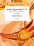 Partita Hypertonale # 11 by Mourey Colette for Piano Solo (Piano Solo)