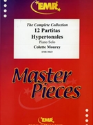 12 Partitas Hypertonales by Mourey Colette for Piano Solo (Piano Solo)