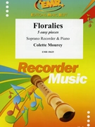 Floralies by Mourey Colette for Soprano Recorder and Piano (Soprano Recorder and Piano (Soprano Recorder and Piano))