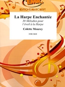 La Harpe Enchantee by Mourey Colette for Harp Solo (Harp Solo)