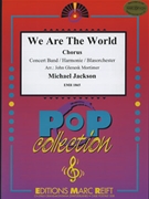 We Are The World by Jackson Michael - Mortimer John Glenesk - for Chorus (Chorus (SATB) and Concert Band)