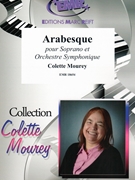 Arabesque by Mourey Colette for Soprano and Orchestra (Soprano and Orchestra)