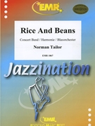 Rice And Beans by Tailor Norman for Concert Band - Blasorchester - Harmonie (Concert Band - Blasorchester - Harmonie)