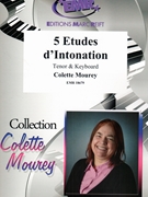 5 Etudes d'Intonation by Mourey Colette for Tenor and Piano (Tenor and Piano (Organ))