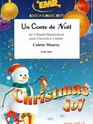 Un Conte de Noel by Mourey Colette for Harpsichord - Clavecin (Harpsichord - Clavecin (pour Clavecin a 3 mains))