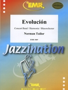 Evolucion by Tailor Norman for Concert Band - Blasorchester - Harmonie (Concert Band - Blasorchester - Harmonie)