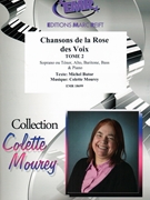 Chansons de la Rose des Voix Tome 2 by Butor Michel and Mourey Colette for Voice and Piano (Voice and Piano (Soprano ou Tenor / Alto / Baritone / Bass and Piano))