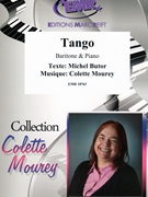 Tango by Butor Michel and Mourey Colette for Baritone (Baritone (Voice) and Piano)