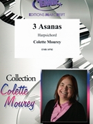 3 Asanas by Mourey Colette for Harpsichord - Clavecin (Harpsichord - Clavecin)