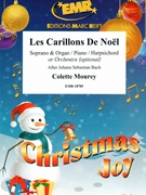 Les Carillons De Noel by Mourey Colette - Bach Johann Sebastian - for Soprano and Harpsichord (Soprano and Harpsichord)