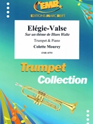 Elegie-Valse by Mourey Colette for Trumpet and Piano (Trumpet and Piano)