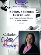 5 Doigts 5 Elements Fleur de Lotus by Mourey Colette for Harpsichord - (Harpsichord - (Clavecin) and Harpe)