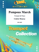 Pompous March by Mourey Colette for Trumpet and Piano (Trumpet and Piano)