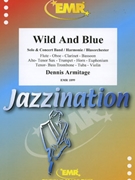 Wild And Blue by Armitage Dennis for Violin and Concert Band (Violin and Concert Band)
