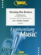 Morning Has Broken by Naulais Jerome for 4 Euphoniums and Piano (4 Euphoniums and Piano (Piano Guitar Bass Guitar and Drums optional))