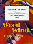 Scotland The Brave by Naulais Jerome for 3 Bassoons and Piano (3 Bassoons and Piano (Keyboard) (Piano Guitar Bass Guitar and Drums optional))