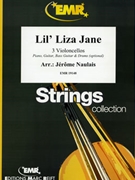 Lil' Liza Jane by Naulais Jerome for 3 Violoncellos (3 Violoncellos (Piano Guitar Bass Guitar and Drums optional))