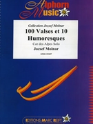 100 Valses et 10 Humoresques by Molnar Jozsef for Alphorn (Alphorn)