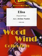 Elisa by Naulais Jerome for Flute and Piano (Flute and Piano)