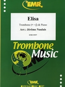 Elisa by Naulais Jerome for Trombone and Piano (Trombone and Piano)