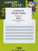 Technical & Melodic Studies Vol. 5 by Mortimer John Glenesk for Flute Tutors and Studies (Flute Tutors and Studies)