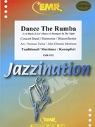 Dance The Rumba by Tailor Norman and Mortimer John Glenesk for Concert Band - Blasorchester - Harmonie (Concert Band - Blasorchester - Harmonie)