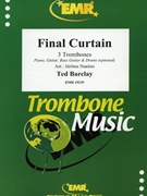 Final Curtain by Barclay Ted - Naulais Jerome - for 3 Trombones Piano and Drums (3 Trombones Piano and Drums (Rhythm Section) (Piano Guitar Bass Guitar and Drums optional))