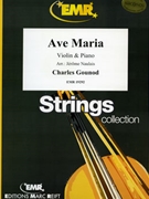 Ave Maria by Gounod Charles - Naulais Jerome - for Violin and Piano (Violin and Piano)