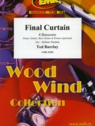 Final Curtain by Barclay Ted - Naulais Jerome - for 4 Bassoons (4 Bassoons (Piano Guitar Bass Guitar and Drums optional))