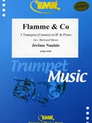 Flamme & Co by Naulais Jerome - Moren Bertrand - for 3 Trumpets and Piano (3 Trumpets and Piano)
