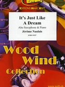 It's Just Like A Dream by Naulais Jerome for Alto Saxophone and Piano (Alto Saxophone and Piano)