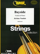 Bayside by Naulais Jerome for Violin and Piano (Violin and Piano)