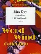 Blue Day by Naulais Jerome for Oboe and Piano (Oboe and Piano)