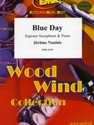 Blue Day by Naulais Jerome for Soprano Saxophone and Piano (Soprano Saxophone and Piano)