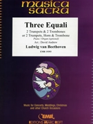 Three Equali by Beethoven Ludwig van - Andrews David - for 2 Trumpets 2 Trombones (2 Trumpets 2 Trombones (Piano / Organ optional))