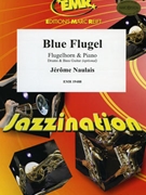 Blue Flugel by Naulais Jerome for Flugelhorn and Piano (Flugelhorn and Piano (Drums and Bass Guitar optional))