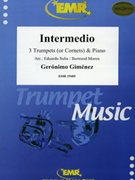 Intermedio by Gimenez Geronimo - Eduardo Suba and Bertrand Moren - for 3 Trumpets and Piano (3 Trumpets and Piano)