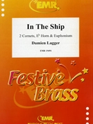 In The Ship by Lagger Damien for 2 Cornets Eb Horn and Euphonium (2 Cornets Eb Horn and Euphonium)