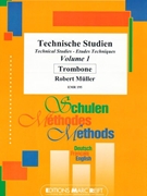 Technische Studien Vol. 1 by Muller Robert for Trombone Tutors and Studies (Trombone Tutors and Studies)