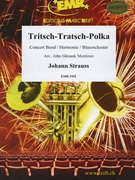Tritsch-Tratsch-Polka by Strauss Johann - Mortimer John Glenesk - for Concert Band - Blasorchester - Harmonie (Concert Band - Blasorchester - Harmonie)