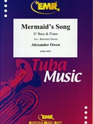 Mermaid's Song by Owen Alexander - Moren Bertrand - for Eb Bass and Piano (Eb Bass and Piano)