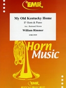 My Old Kentucky Home by Rimmer William - Moren Bertrand - for Eb Horn and Piano (Eb Horn and Piano)